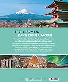 Reisebuch: Ziemlich bester Urlaub. Die 150 besten Reiseziele für jede Saison. Ein Bildband mit Reisen in Europa, Asien und Amerika für die perfekte Urlaubsplanung zu jeder Jahreszeit. - 2